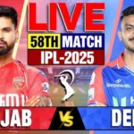 Punjab Kings vs Delhi Capitals Live: प्लेऑफ की रेस में कौन मारेगा बाज़ी? | 58वां मुकाबला | IPL 2025 Live Score